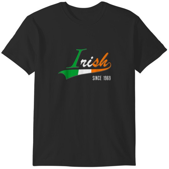 Discover 52nd Birthday gift Irish Since 1969 52 years born in Ireland 5281 T-Shirts