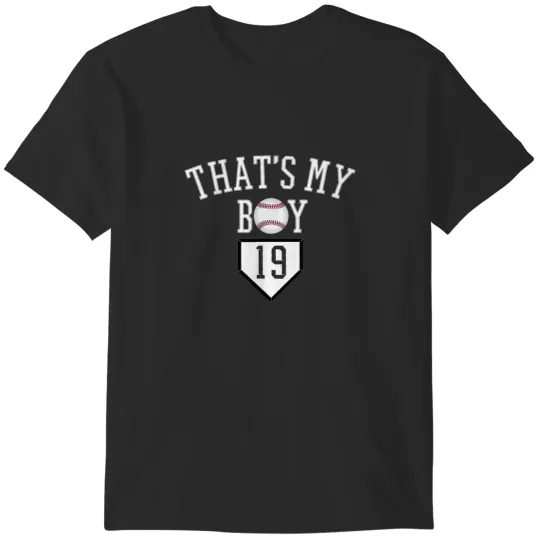 Discover 19 Thats My Boy Baseball Number Jersey Dad Baseball Mom T-Shirts