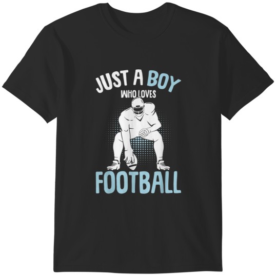 Discover Just A Boy Who Loves Football American Football Boys Kids T-Shirts