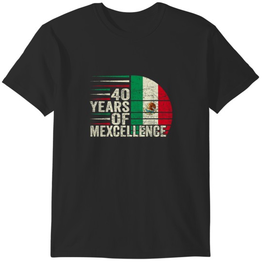 Discover 40 Year Old Birthday Mexican 40th Birthday Pun Vintage T-Shirts