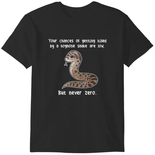 Discover Hognose Snake Hognose Snake Never Zero (1) T-Shirts