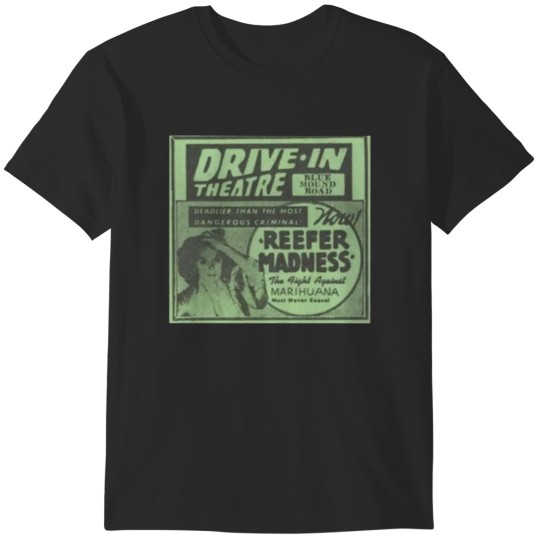 Discover Reefer Madness T-Shirts