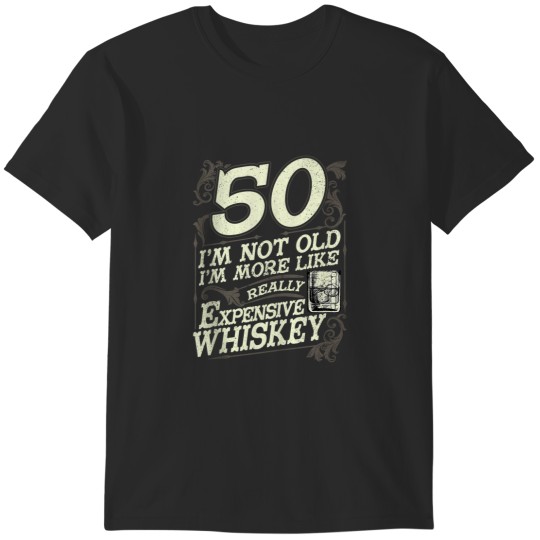 Discover 50 Years Old Whiskey Bourbon 50th Birthday Whiskey Drinker T-Shirts