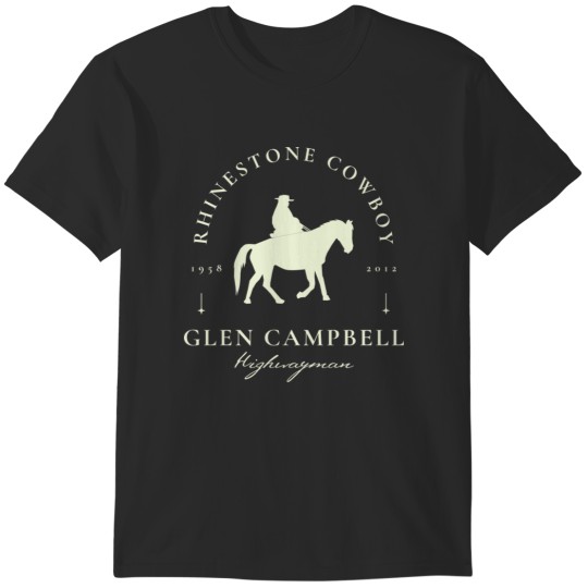 Discover Glen Campbell - Rhinestone Cowboy  Fan Art designs T-Shirts