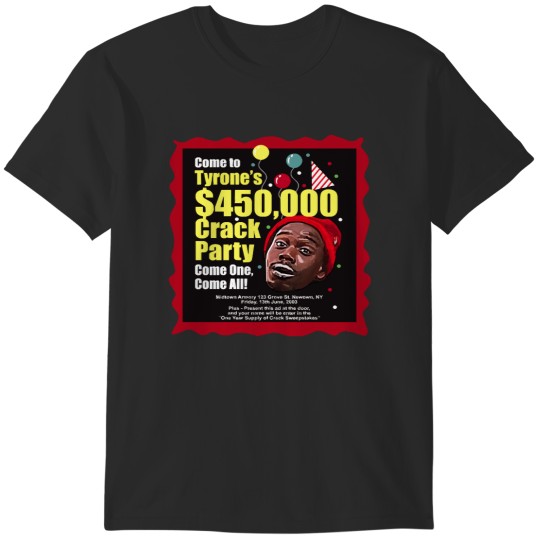 Discover Tyrone Biggums 450,000 Party Ad T-Shirts