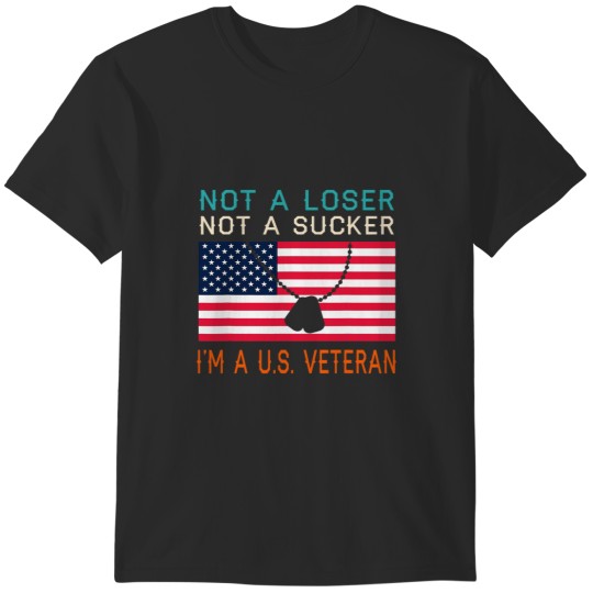 Discover Not a Loser Sucker I am a US Veteran Biden 2TRUMP T-Shirts