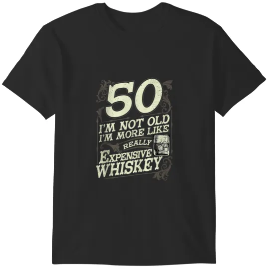 Discover 50 Years Old Whiskey Bourbon 50th Birthday Whiskey Drinker T-Shirts