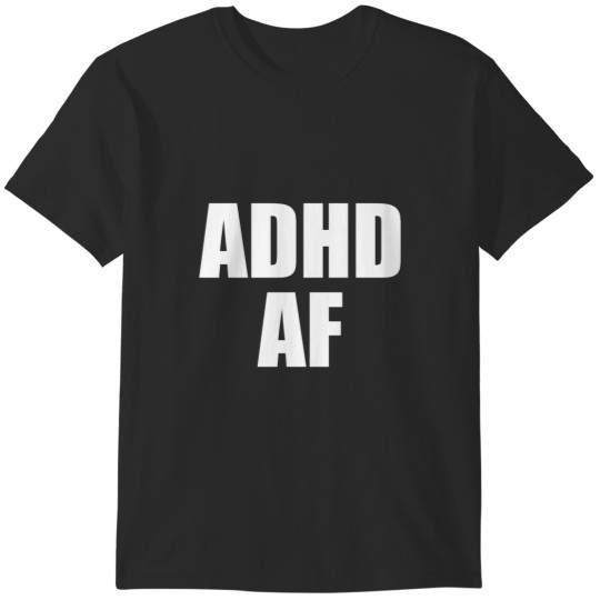 Discover Dizzy Dyl Merch ADHD AF T-Shirts
