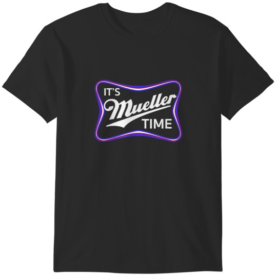 Discover Its Mueller Time Patriotic Colors T-Shirts