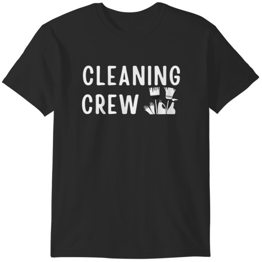 Discover Cleaning Crew Maid Cleaning T-Shirt