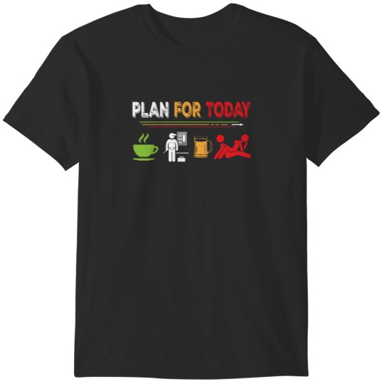 Discover Funny Electrician T-Shirt with Plan for Today