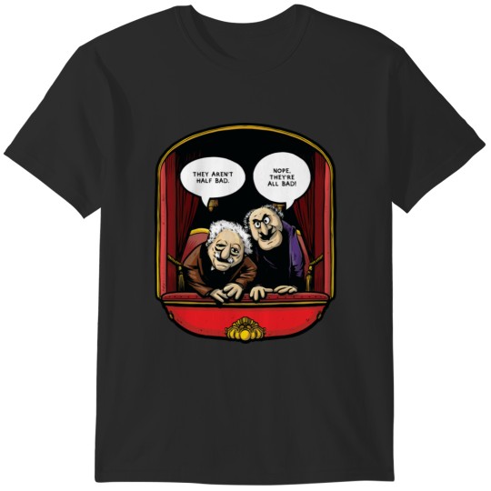 Discover Statler and Waldorf All Bad 1 T-Shirts
