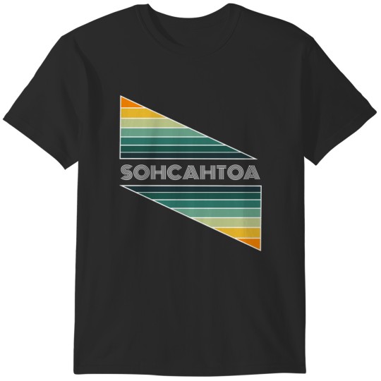 Discover SOHCAHTOA T-Shirts