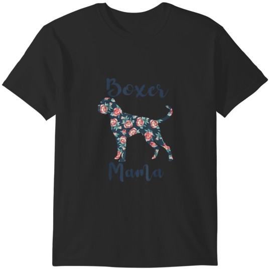 Discover BoxerMama  Dog Mom Funny Mother Day Lover Gift T-Shirts