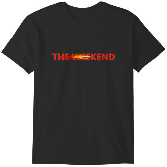 Discover The Weekend T-Shirts