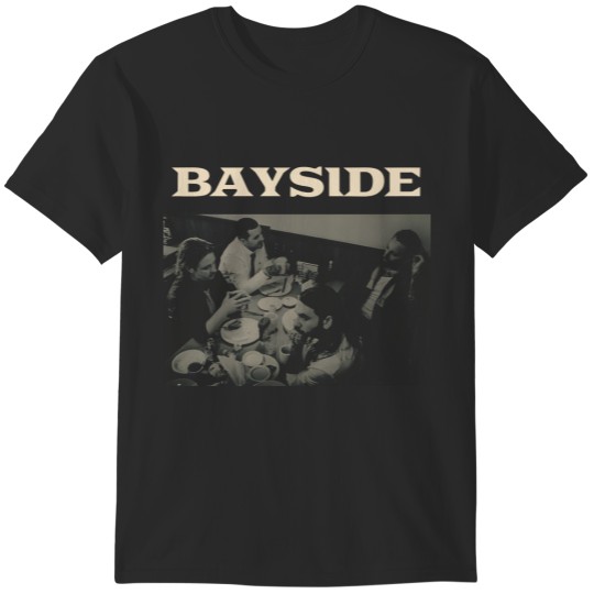 Discover BAYSIDE BAND T-Shirts