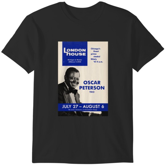 Discover Oscar Peterson Trio - London House Sessions - Chicago IL - 1961 T-Shirts