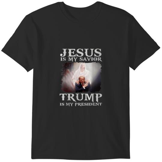 Discover Jesus Is My Savior Trump Is My President T-Shirts