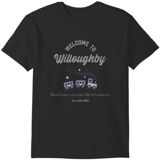 Discover Next Stop Willoughby T-Shirts