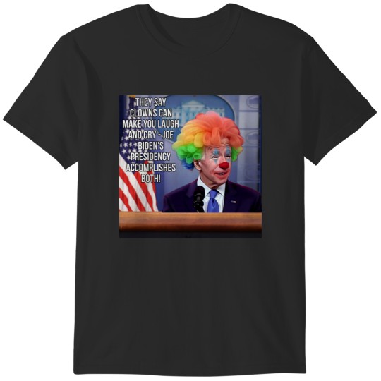 Discover Clowns Joe biden T-Shirts