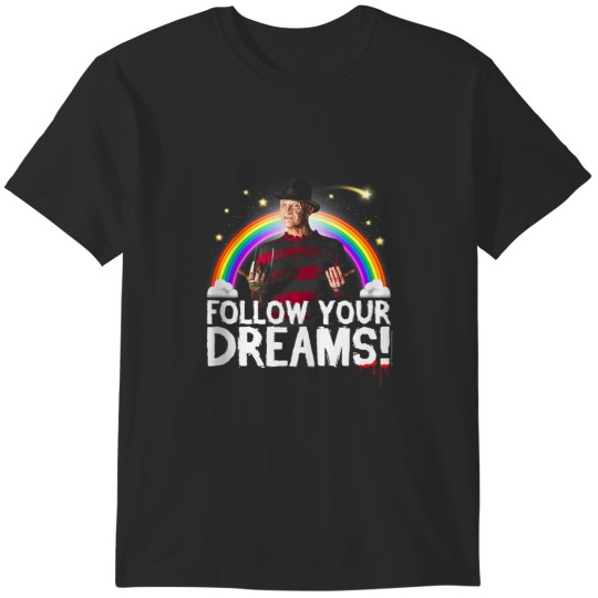 Discover Nightmare on Elm Street Freddy Follow Your Dreams T-Shirts