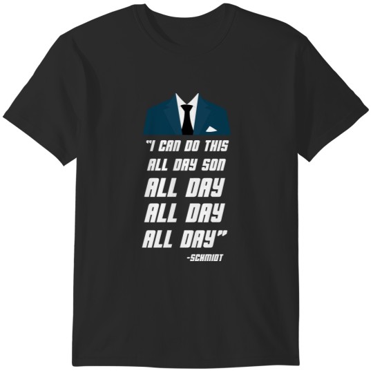 Discover ALL DAY New Girl - Schmidt T-Shirts