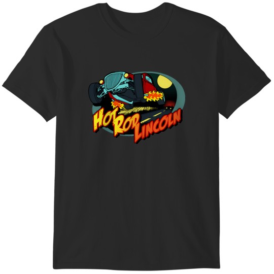 Discover hot rod lincoln T-Shirts