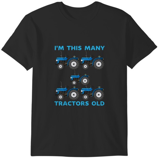 Discover Kids Im This Many Tractors Old Funny 5 Years Old Birthday T-Shirts