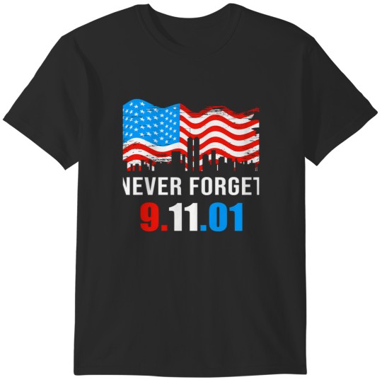 Discover patriot day 9 11 T-Shirts