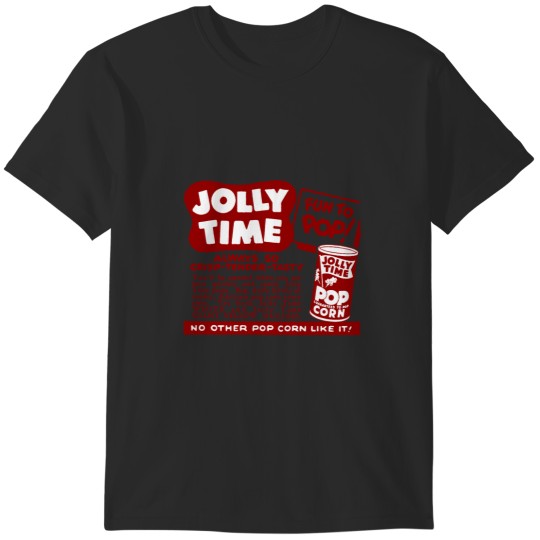 Discover JOLLY TIME POP CORN ADVERT T-Shirts