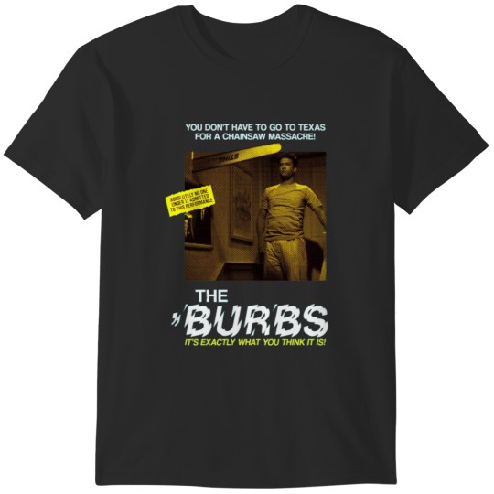 Discover The Burbs  Pieces Movie  Slasher Horror T-Shirts