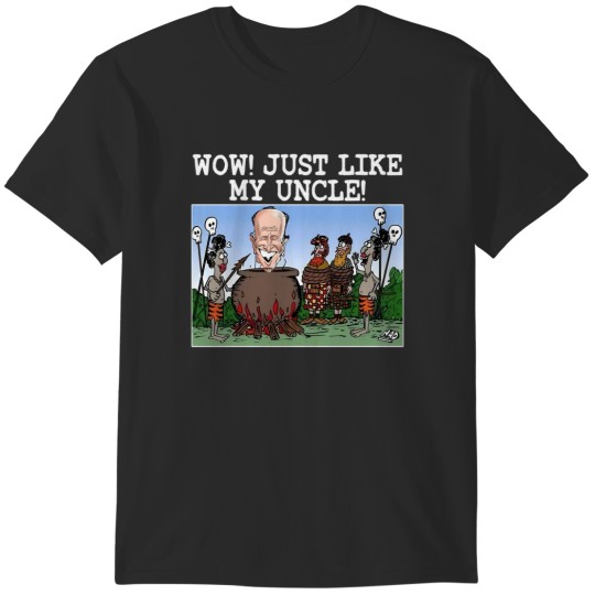 Discover cannibals ate my uncle joe biden satire 2024 T-Shirts