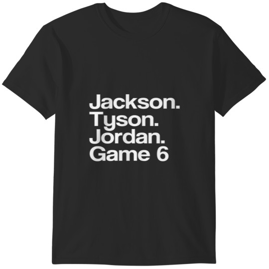 Discover Jay-Z -- Tyson Jackson JordanS - Game 6. T-Shirts
