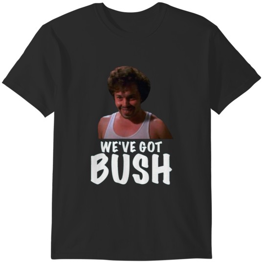 Discover Revenge of the Nerds BUSH T-Shirts