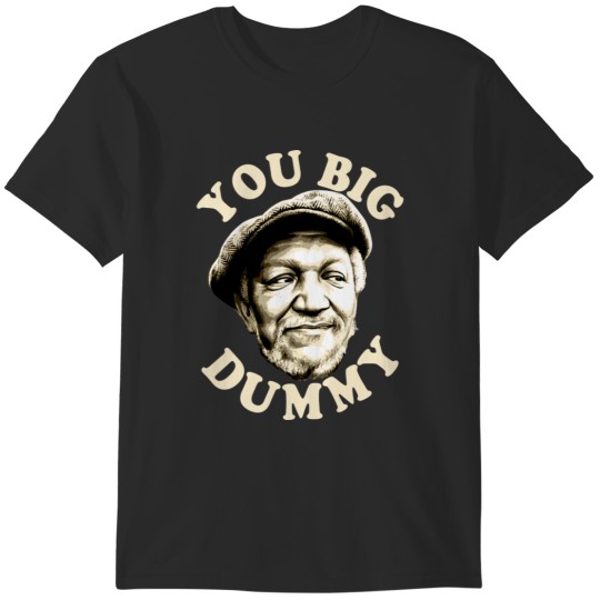 Discover You big dummy 3 T-Shirts