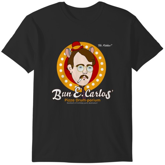 Discover Bun E Carlos' Pizza Drum-porium T-Shirts