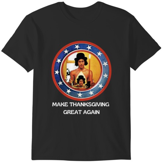 Discover Alice's Restaurant Make Thanksgiving Great Again T-Shirts