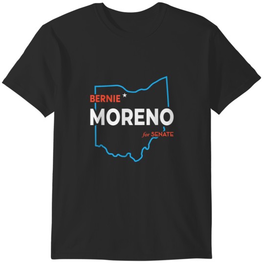 Discover Bernie Moreno For US Senate 2024 Senator Ohio El T-Shirts