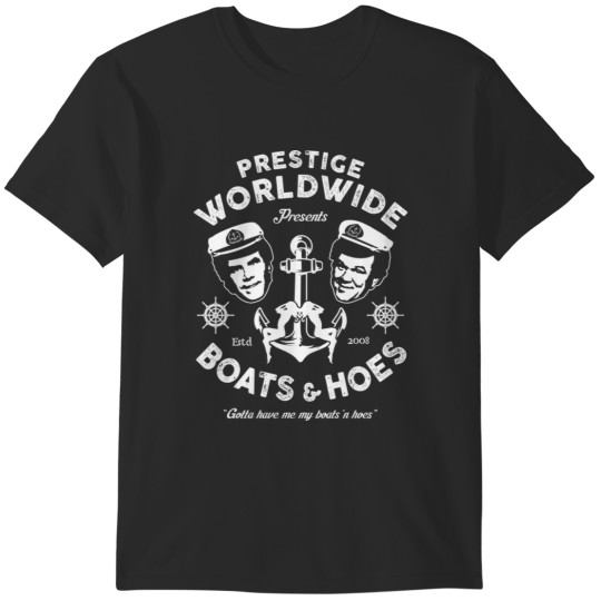 Discover Prestige Worldwide Presents Boats & Hoes T-Shirts