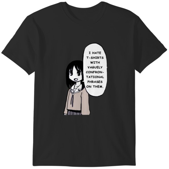Discover I draw that panel of osaka saying she doesn_t like rude s azumanga daioh Classic T-Shirts