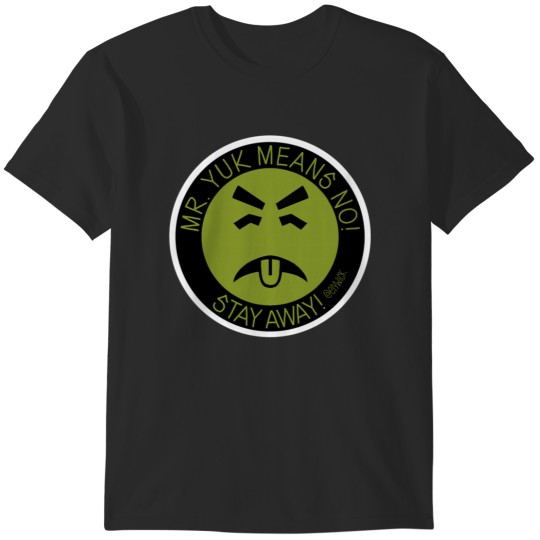 Discover mr yuk T-Shirts