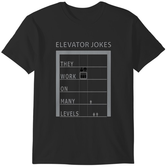 Discover Elevator Jokes T-Shirts