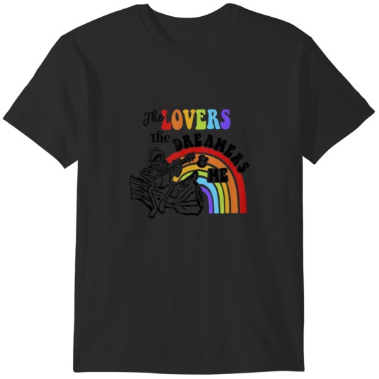 Discover The Lovers The Dreamers And Me Apparel T-Shirts