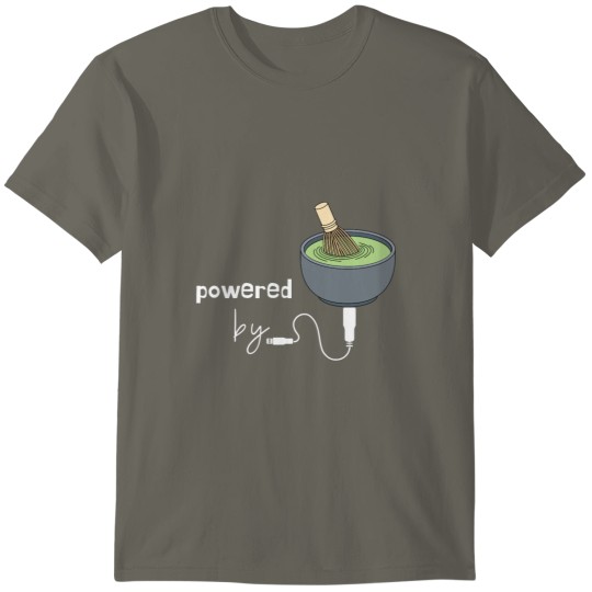 Discover Powered by Matcha T-Shirts