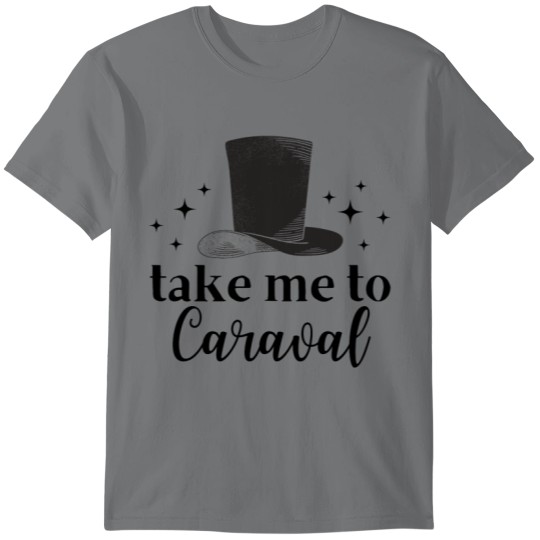 Discover take me to caraval T-Shirts