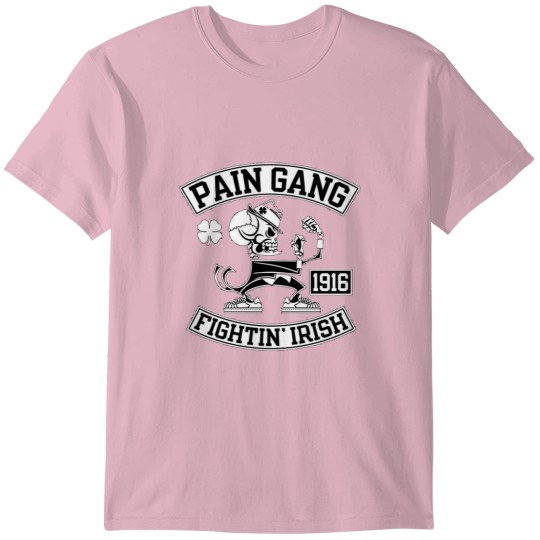 Discover PAIN GANG FIGHTIN IRISH T-Shirts