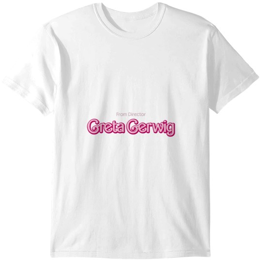 Discover From Director Greta Gerwig T-Shirts