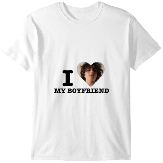 Discover Timothee Chalamet I LOVE MY BOYFRIEND T-Shirts