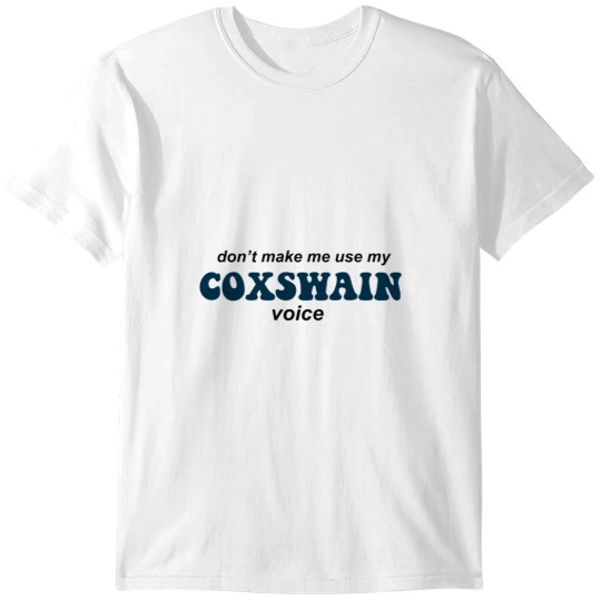 Discover Coxswain T-Shirts
