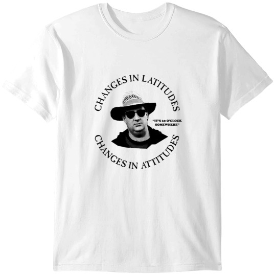 Discover Changes-in-Latitudes-Changes-in-Attitudes 2 jimmy buffett to p sellin g widodo ganteng transparent T-Shirts